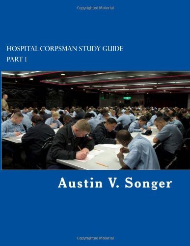 Cover for Austin V Songer · Hospital Corpsman Study Guide: Part 1 (Paperback Book) (2014)