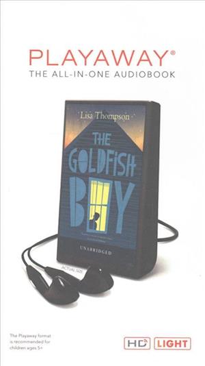 Cover for Lisa Thompson · The Goldfish Boy (N/A) (2017)