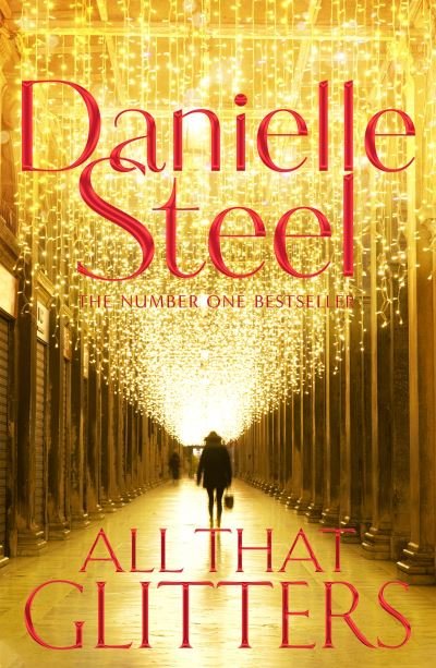 Cover for Danielle Steel · All That Glitters (Innbunden bok) (2020)