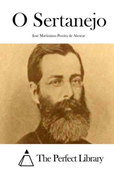 Cover for Jose Martiniano Pereira De Alencar · O Sertanejo (Pocketbok) (2015)