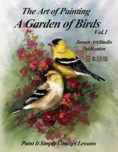 Cover for Mr David W Jansen · A Garden of Birds Vol. 1 (Paperback Book) (2015)