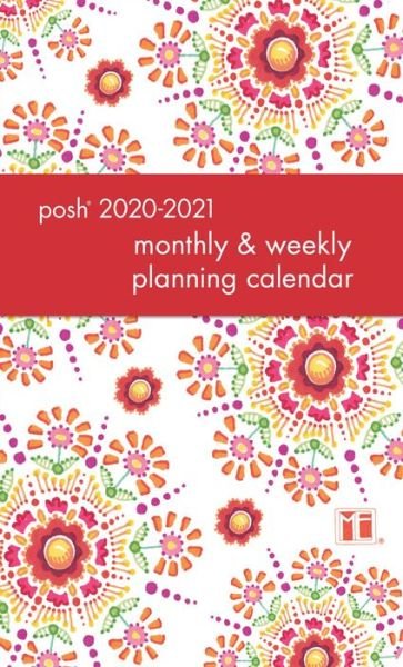 Cover for Mary Engelbreit · Posh: Floral Abundance 2020-2021 Monthly / Weekly Planning Calendar (Calendar) (2020)