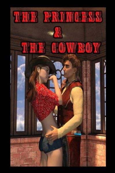 Cover for London Poitier · The Princess &amp; The Cowboy (Paperback Book) (2016)