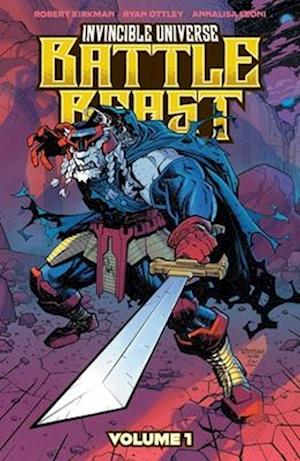 Cover for Robert Kirkman · Invincible Universe: Battle Beast (Pocketbok) (2025)