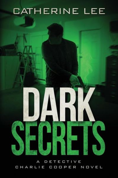 Cover for Catherine Lee · Dark Secrets (Paperback Book) (2016)