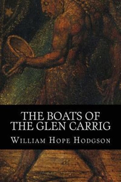 Cover for William Hope Hodgson · The Boats of the Glen Carrig (Paperback Bog) (2016)