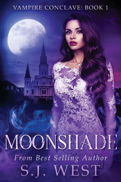 Moonshade - S.J. West - Books - Createspace Independent Publishing Platf - 9781541151277 - December 15, 2016