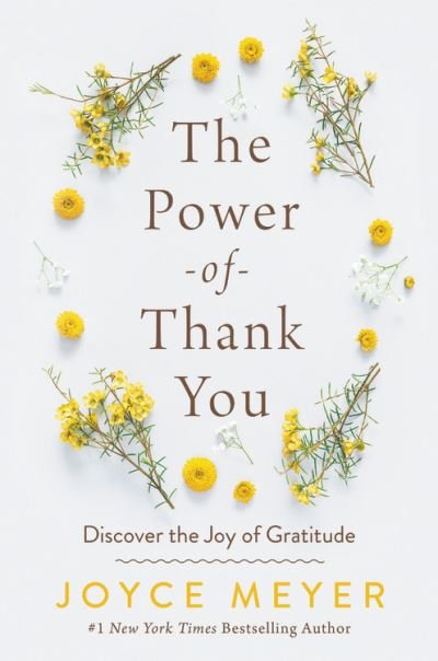 Cover for Joyce Meyer · The Power of Thank You: Discover the Joy of Gratitude (Paperback Bog) (2022)