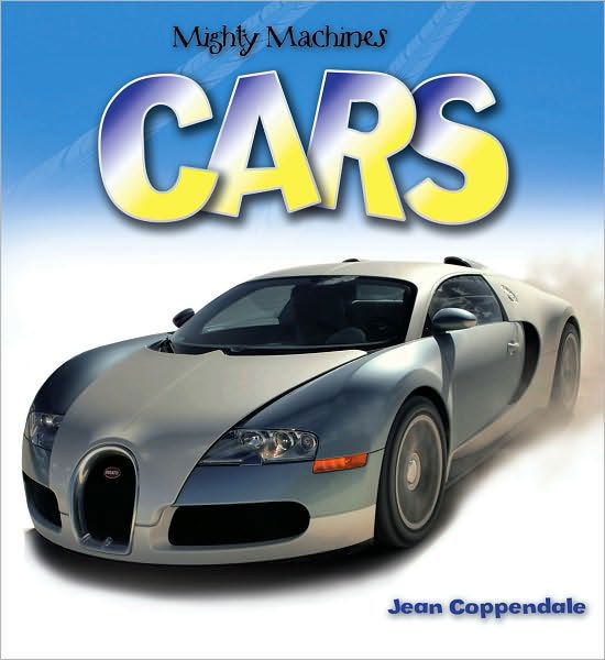 Cover for Ian Graham · Cars (Mighty Machines) (Paperback Book) (2010)