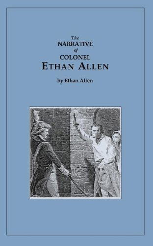 Narrative of Ethan Allen - Ethan Allen - Książki - Applewood Books - 9781557091277 - 12 grudnia 1989