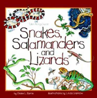 Cover for Diane Burns · Snakes, Salamanders &amp; Lizards - Take Along Guides (Taschenbuch) (1995)