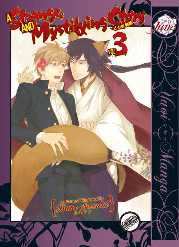 Cover for Tsuta Suzuki · A Strange And Mystifying Story Volume 3 (Yaoi) (Paperback Book) (2011)