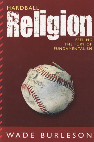 Cover for Wade Burleson · Hardball Religion: Feeling the Fury of Fundamentalism (Taschenbuch) (2018)