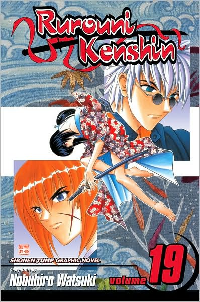 Cover for Nobuhiro Watsuki · Rurouni Kenshin, Vol. 19 - Rurouni Kenshin (Paperback Book) (2005)