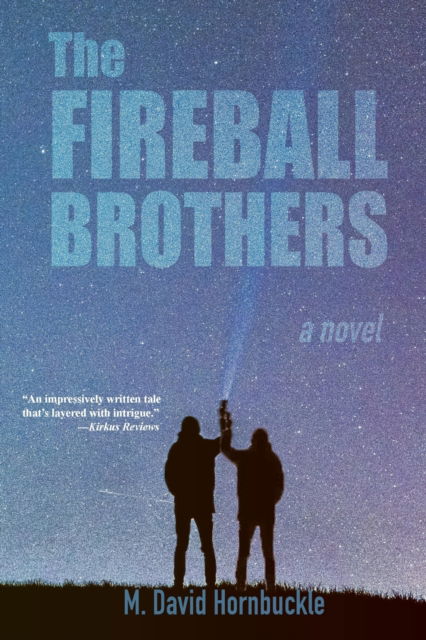 Cover for M David Hornbuckle · Fireball Brothers (Paperback Book) (2019)