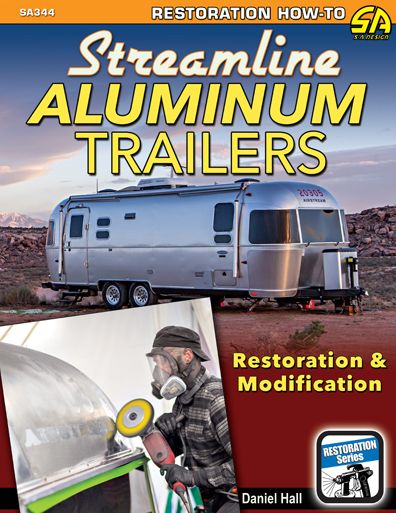 Cover for Daniel Hall · Streamline Aluminum Trailers Restoration and Modification (Paperback Book) (2017)