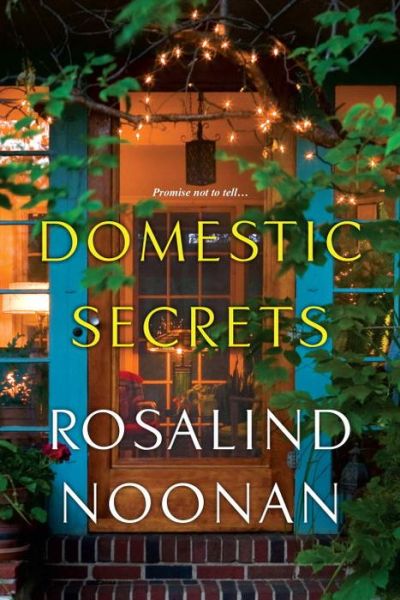 Cover for Rosalind Noonan · Domestic Secrets (Paperback Book) (2016)