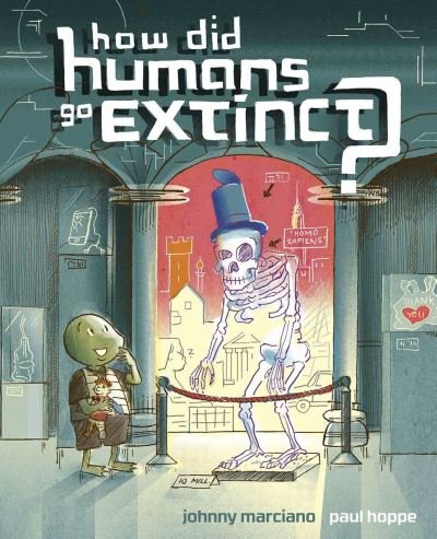 Cover for Johnny Marciano · How Did Humans Go Extinct? (Hardcover Book) (2021)