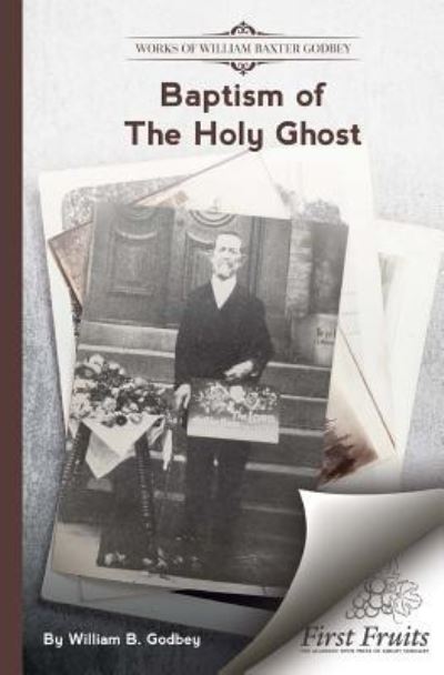 Cover for W. B. Godbey · Baptism of the Holy Ghost (Paperback Book) (2018)