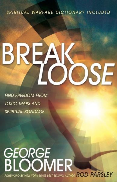 Cover for George Bloomer · Break Loose (Book) (2017)