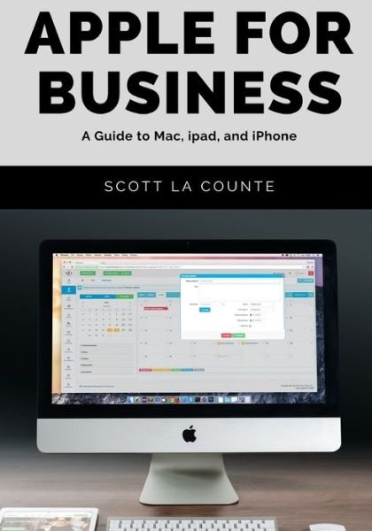 Cover for Scott La Counte · Apple For Business (Paperback Book) (2020)