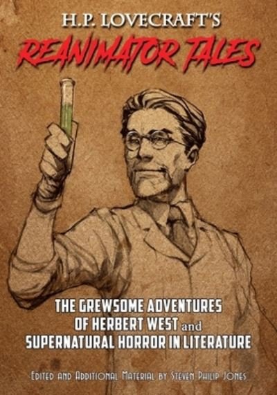 Cover for Steven Philip Jones · H.P. Lovecraft's Reanimator Tales (Pocketbok) (2020)