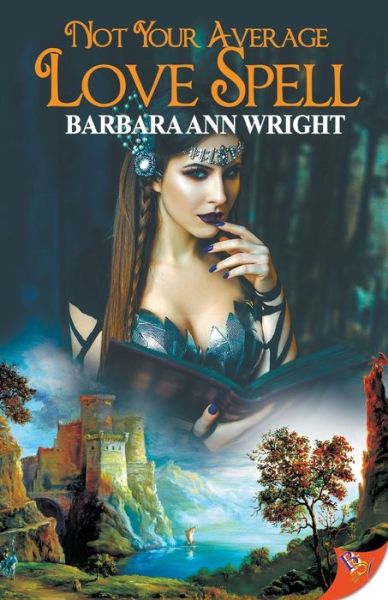 Cover for Barbara Ann Wright · Not Your Average Love Spell (Paperback Book) (2019)