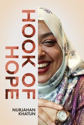 Cover for Nurjahan Khatun · Hook of Hope (Hardcover bog) (2022)