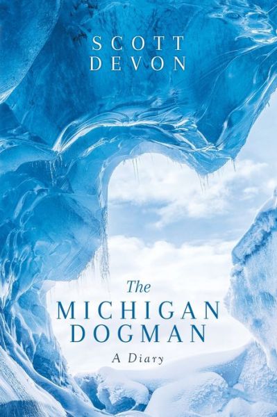 Cover for Scott Devon · Michigan Dogman (Bok) (2021)