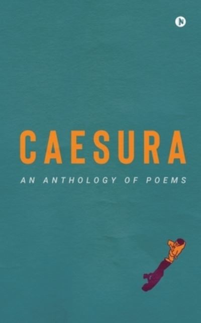 Cover for Various Authors · Caesura (Paperback Book) (2021)