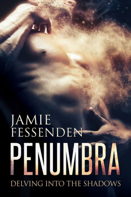 Cover for Jamie Fessenden · Penumbra: Delving into the Shadows (Paperback Book) [New edition] (2022)