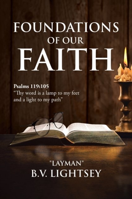 Cover for B V Lightsey · Foundations of our Faith (Paperback Book) (2019)