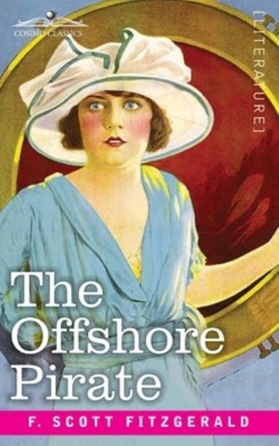 Cover for F. Scott Fitzgerald · Offshore Pirate (Buch) (1920)