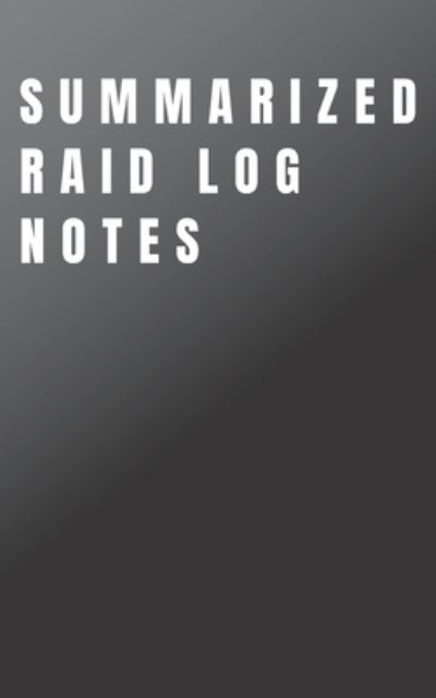 Cover for Amp Goods · Summarized Raid Log Note sheets for Project Managers (Paperback Book) (2020)