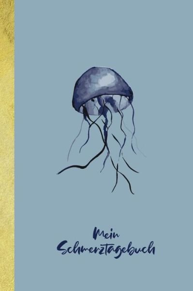 Cover for Gruber Schmerztagebuch · Mein Schmerztagebuch (Pocketbok) (2020)