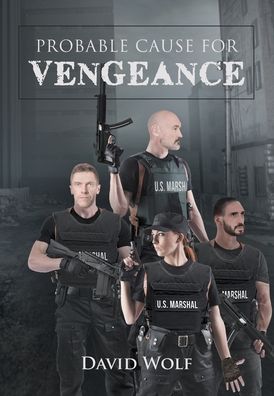 Cover for David Wolf · Probable Cause for Vengeance (Hardcover Book) (2020)
