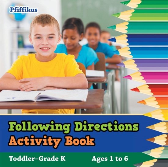 Cover for Pfiffikus · Following Directions Activity Book Toddler-Grade K - Ages 1 to 6 (Taschenbuch) (2016)