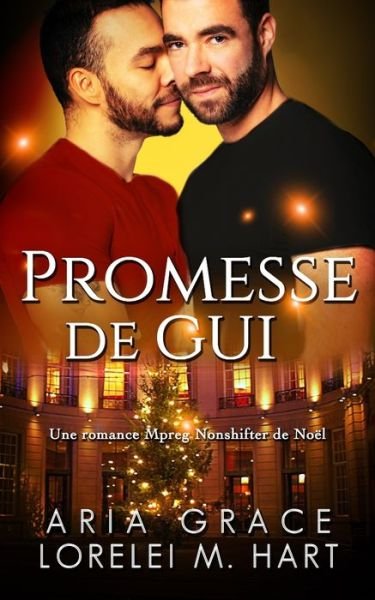 Cover for Lorelei M Hart · Promesse de gui (Paperback Bog) (2019)