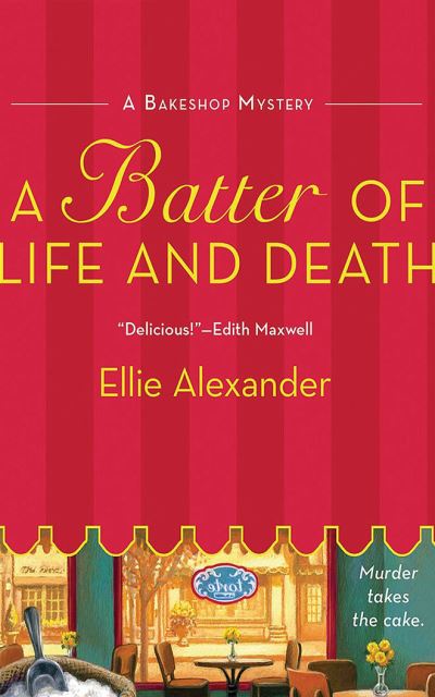 Cover for Ellie Alexander · A Batter of Life and Death (CD) (2021)