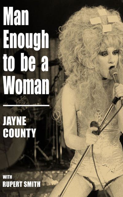 Cover for Jayne County · Man Enough to Be a Woman (CD) (2021)