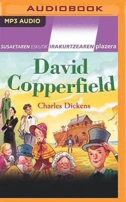Cover for Charles Dickens · David Copperfield (Narracion En Euskera) (Basque Edition) (CD) [Basque edition] (2020)