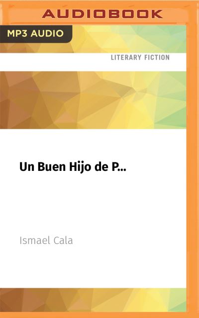 Cover for Ismael Cala · Un Buen Hijo de P... (CD) (2021)