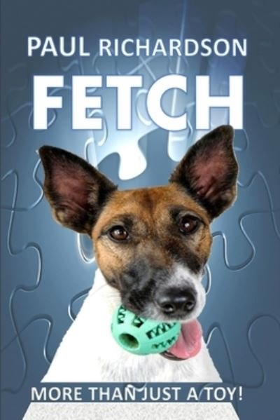 Cover for Paul Richardson · Fetch (Pocketbok) (2020)