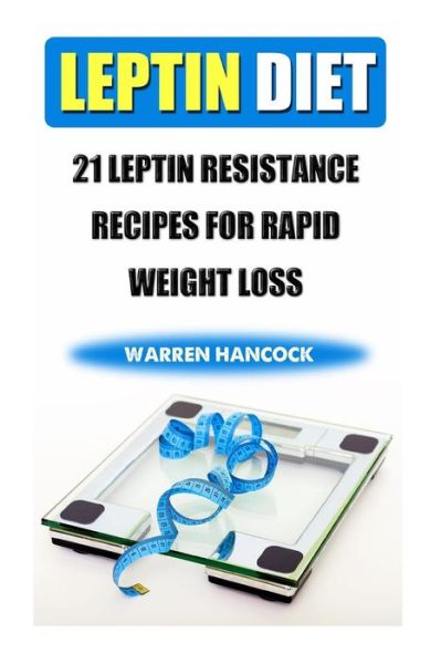 Warren Hancock · Leptin Diet (Paperback Book) (2018)