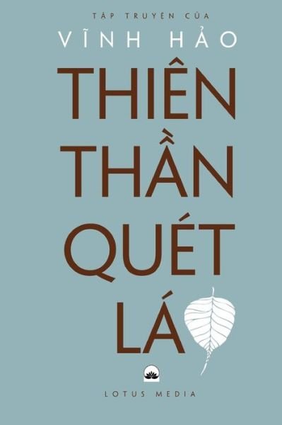 Cover for Hao Vinh · Thien Than Quet La (Paperback Book) (2018)
