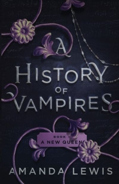 Cover for Amanda Lewis · A History of Vampires (Paperback Book) (2021)