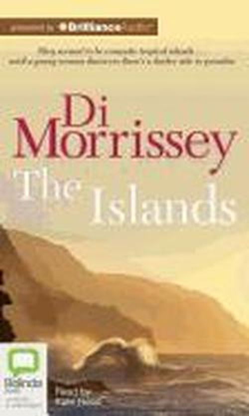 Cover for Di Morrissey · The Islands (Audiobook (CD)) [Unabridged edition] (2012)