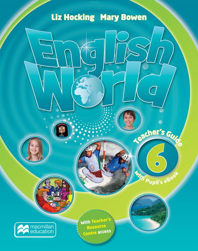 Cover for Liz Hocking · English World Level 6 Teacher's Guide + eBook Pack (Book) (2016)