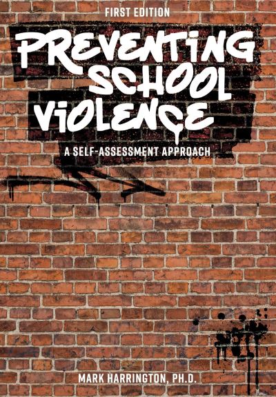 Cover for Mark Harrington · Preventing School Violence (Book) (2022)