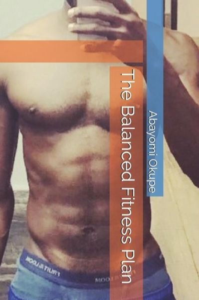 Cover for Abayomi Okupe · The Balanced Fitness Plan (Paperback Bog) (2019)